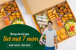 SET 7 MÓN NHẬU THẢ GA CHO NGÀY XEM BÓNG ĐÁ TẠI NHÀ